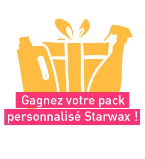 Gagnez votre pack personnalisé de produits Starwax !